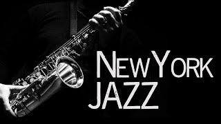 New York Jazz • Jazz Saxophone Instrumental Music • Jazz Standards [upl. by Sorgalim52]