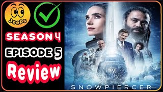 🔥 Snowpiercer Season 4 Episode 5  Review  Recap [upl. by Fernandina261]