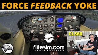 Handson With The CLS60 Force Feedback Yoke  Is It Worth 799  Tested In MSFS [upl. by Iahc]