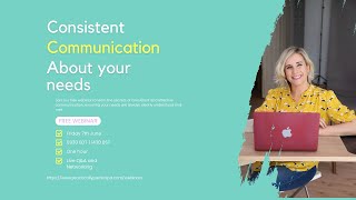 Consistent Communication About Your Needs [upl. by Converse]