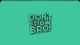 Dont Bite Me Bro Intro PlayStation 5 [upl. by Eninnej]