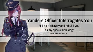 Yandere Officer Interrogates You F4M Obsessive Dominant Degrading Sweet Sadist ASMR [upl. by Aplihs]