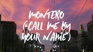 Lil Nas X  MONTERO Call Me By Your Name Clean Lyrics [upl. by Caylor]