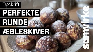 Sådan steger du den perfekte runde æbleskive [upl. by Monto]