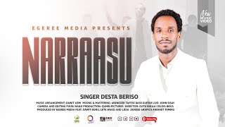 NARRAASU  DESTA BERISO  EGEREE MEDIA [upl. by Legra121]