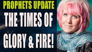 KAT KERR THE TIMES OF GLORY AND FIRE Elijah Streams Prophets amp Patriots Update Shows [upl. by Ambie]