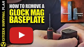 How to Remove the Extended Baseplate from your Glock Magazine [upl. by Ilarrold]