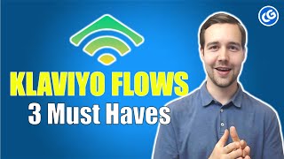 The Three Must Have Klaviyo Flows And How to Structure Them [upl. by Aztilem]