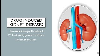 Drug Induced Kidney Diseases  Epidemiology  Structural Functional Alterations [upl. by Monaco]