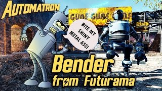 Fallout 4 Automatron DLC  Building Bender from Futurama [upl. by Airdnaz]