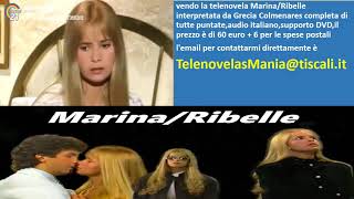 MarinaRibelle tutta la telenovela completa in DVD [upl. by Johannessen]