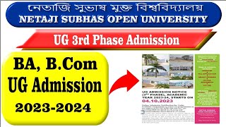 NSOU Ug New Admission 20232024  BA BCom  3rd Phase Admission Netaji Subhas Open University [upl. by Iad407]