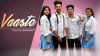 Vaaste  Dhvani Bhanushali Tanishk Bagchi  Short Dance Film  Pankaj Adhikari  payal malik [upl. by Leticia]