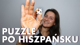 PUZZLE PO HISZPAŃSKU czyli JAK UŁOŻYĆ ZDANIE 🧩 so KAYKA [upl. by Grubman]