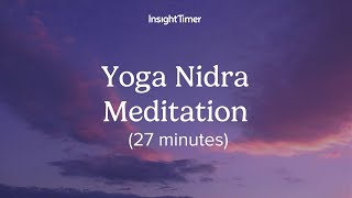 Guided Meditation  Yoga Nidra for Deep Sleep  Insight Timer [upl. by Airuam275]