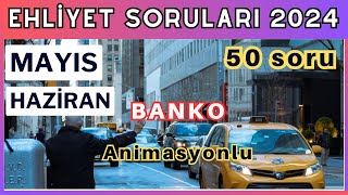 2024 Ehliyet Sınav Soruları  Mayıs Haziran Çıkmış Ehliyet Soruları [upl. by Marietta]