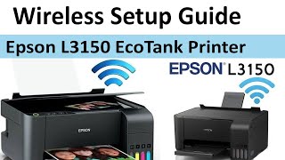 Epson Eco Tank L3150 Wireless Setup and Network Settings Tutorial [upl. by Ahsienom]