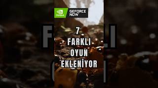 Nvidia Geforce Now Kütüphanesine farklı oyun ekleniyor reklamdeğil [upl. by Debarath]