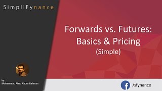 Forwards vs Futures Simple [upl. by Cila]