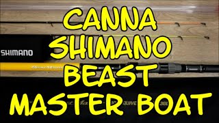 CANNA SHIMANO BEAST MASTER BOAT [upl. by Nollaf178]