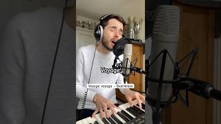 Voyage voyage  Desireless Alexis Carlier Cover chant singing piano cover singer [upl. by Nileuqay]