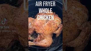 Air Fryer Whole Chicken🍗 shorts [upl. by Fillbert]