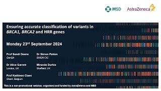 Ensuring accurate classification of variants in BRCA1 BRCA2 and HRR genes 2024  webinar 3 [upl. by Dole570]