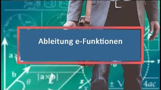 Ableitung eFunktionen [upl. by Lebam]