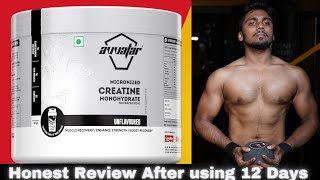 Avvatar Creatine Monohydrate  Honest Review after using 12 days [upl. by Ablasor387]