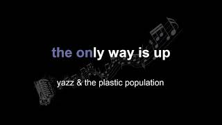 Yazz amp The Plastic Population  The Only Way Is Up   The Rise Above Remix [upl. by Manlove]