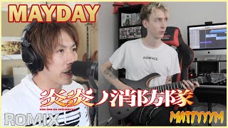 MAYDAY  Fire Force OP2 ROMIX and MattyyyM [upl. by Danell35]