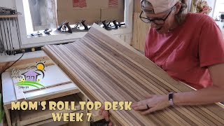 Moms Roll Top Desk Week 7 of 9 [upl. by Seigel537]