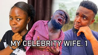 My Celebrity Wife 1 Baze10 Comedy [upl. by Ecyt192]