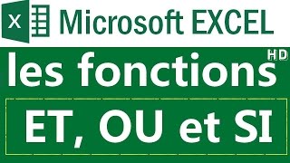 Tutoriel Microsoft Excel  les fonctions ET OU et SI [upl. by Jacobina]