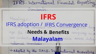 IFRSInternational Financial Reporting Standards  IFRS adoptionconvergence  need amp benefits [upl. by Gladys]