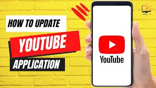 How to update YouTube Application [upl. by Nonah]