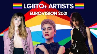 Eurovision 2021 all LGBTQ ARTISTS [upl. by Alegnat]