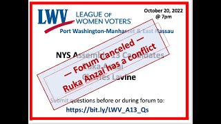 Candidate Forum NYS Assembly 13 Canceled [upl. by Llenrag]