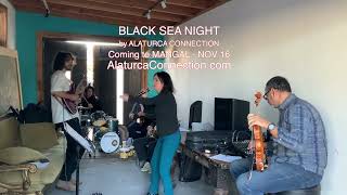 Atabarı by Alaturca Connection  Practice session for Turkish Black Sea Night [upl. by Irelav]