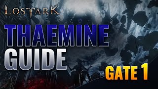 THAEMINE Legion Raid  G1 Detailed Guide [upl. by Reffinnej]