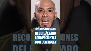 ¿PACIENTE CON DEMENCIA😰 Esto RECOMIENDA✅ el Dr Álvaro 👨‍⚕️🙌🏼abuelos geriatria podcast salud [upl. by Brandy]