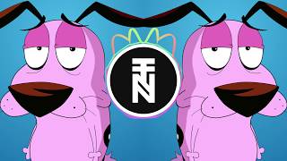 Courage the Cowardly Dog OFFICIAL Remix Maniacs TRAP REMIX [upl. by Elodea]