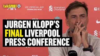 Jurgen Klopp Delivers His FINAL PreMatch Press Conference As Liverpool Manager 😢🔴  talkSPORT [upl. by Collier]