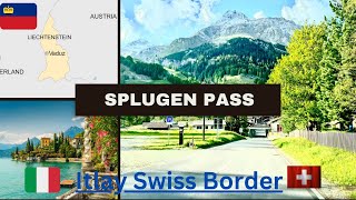 The Splügen Pass The most exciting road in the Alps Visited Liechtenstein [upl. by Rufena]