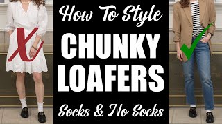 How To Style Chunky Loafers With amp Without Socks  Dos amp Donts [upl. by Aicek]