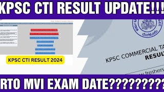 KPSC CTI RESULT AND RTO MVI EXAM DATE UPDATEKPSC CTI RTO AND PDO EXAMS [upl. by Batish]