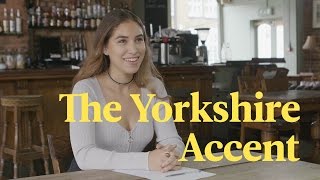 The Yorkshire Accent Explained [upl. by Annej]