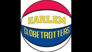 Harlem Globetrotters Song [upl. by Erihppas387]