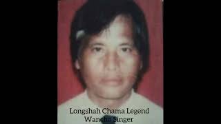 Longshah Chama Legend Wancho singer Naw joyh song [upl. by Atat]