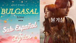 4MEN  Leave  Sub español  Lyrics  Bulgasal Immortal Souls OST Part1 [upl. by Yahska]